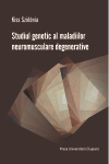 STUDIUL GENETIC AL MALADIILOR NEUROMUSCULARE DEGENERATIVE