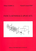 FIZICĂ GENERALĂ APLICATĂ