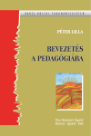 BEVEZETÉS A PEDAGÓGIÁBA 